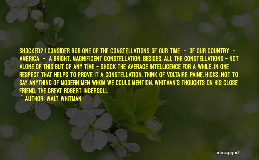 Constellation Quotes By Walt Whitman