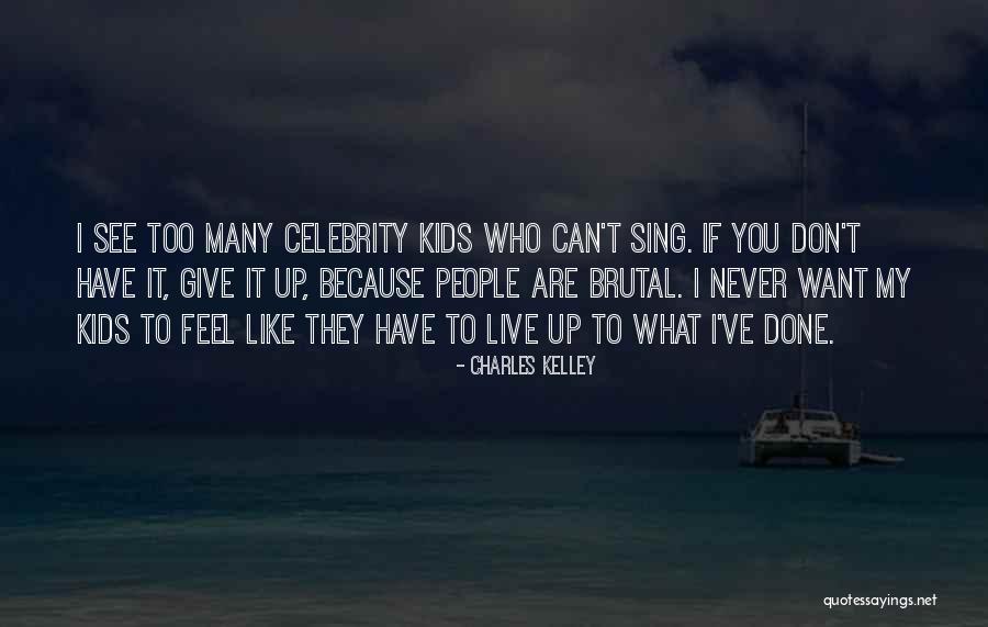 Constienti Quotes By Charles Kelley Constienti Quotes By Charles Kelley