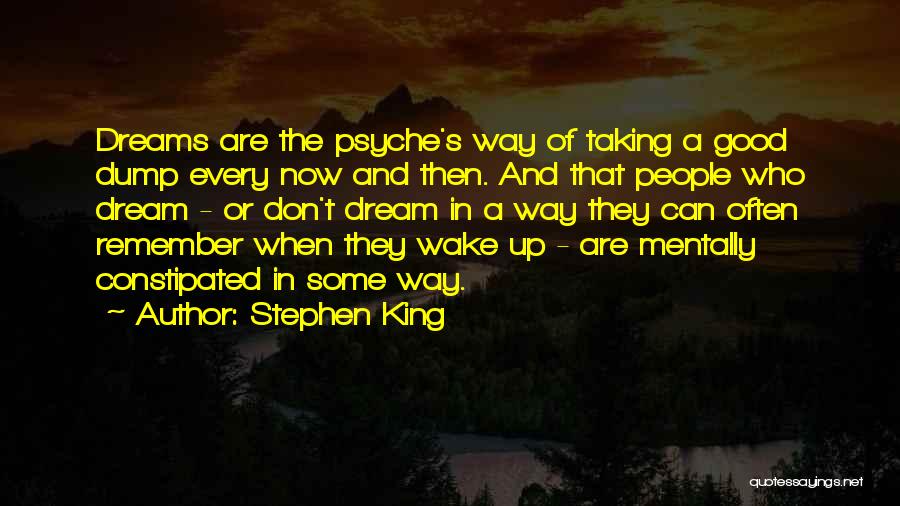 Constipated Quotes By Stephen King