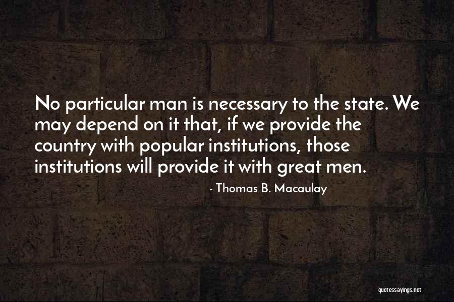 Constitucionalismo Quotes By Thomas B. Macaulay Constitucionalismo Quotes By Thomas B. Macaulay
