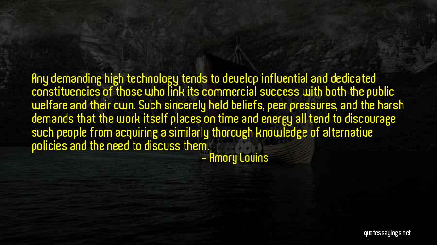 Constituencies Quotes By Amory Lovins Constituencies Quotes By Amory Lovins