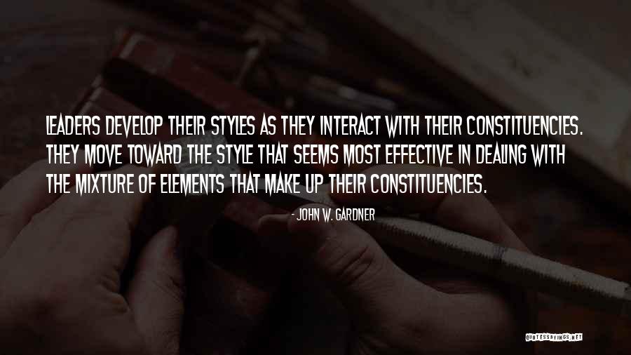 Constituencies Quotes By John W. Gardner Constituencies Quotes By John W. Gardner
