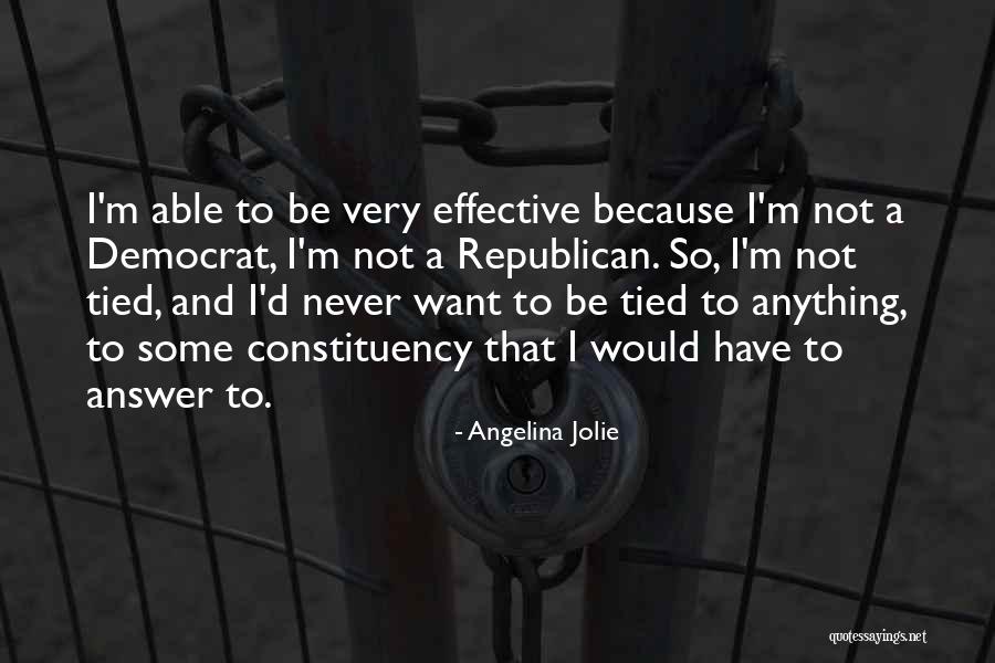 Constituency Quotes By Angelina Jolie Constituency Quotes By Angelina Jolie