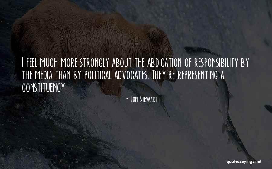 Constituency Quotes By Jon Stewart Constituency Quotes By Jon Stewart