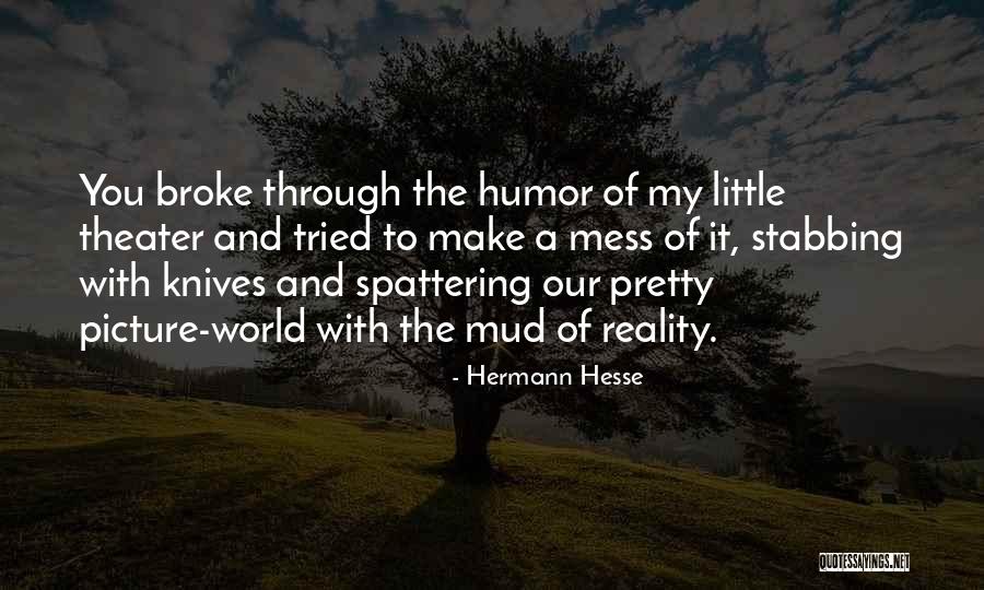 Constituir Quotes By Hermann Hesse Constituir Quotes By Hermann Hesse