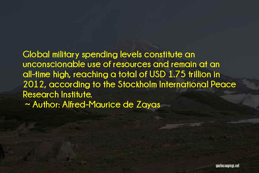 Constitute Quotes By Alfred-Maurice De Zayas