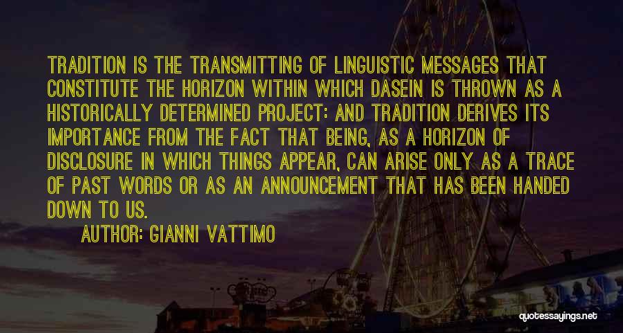 Constitute Quotes By Gianni Vattimo