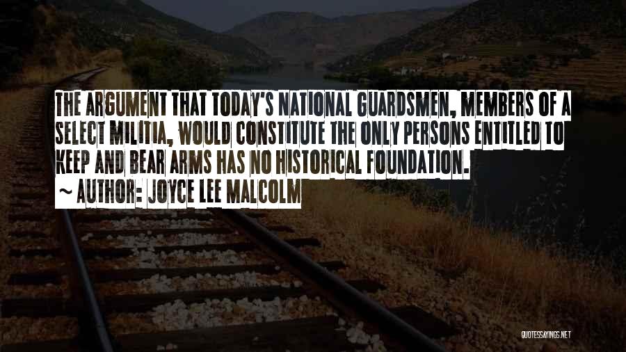 Constitute Quotes By Joyce Lee Malcolm