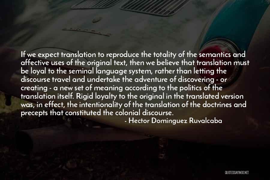 Constituted Of Quotes By Hector Dominguez Ruvalcaba Constituted Of Quotes By Hector Dominguez Ruvalcaba