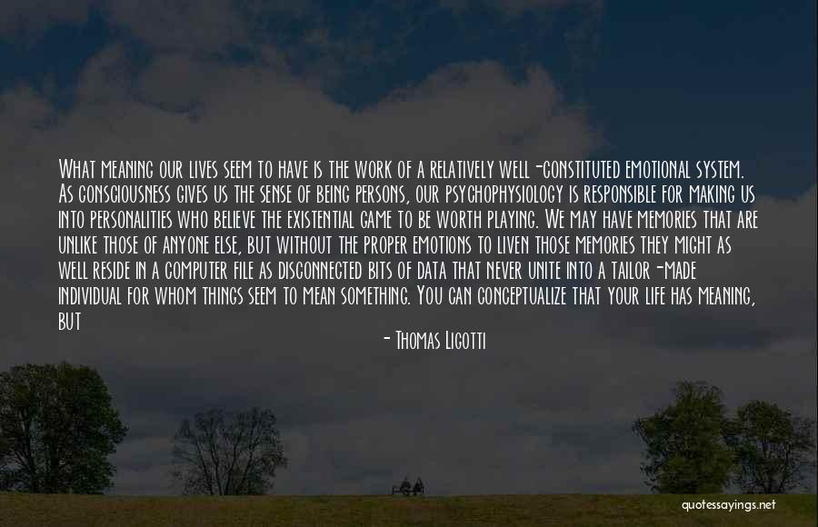 Constituted Of Quotes By Thomas Ligotti Constituted Of Quotes By Thomas Ligotti
