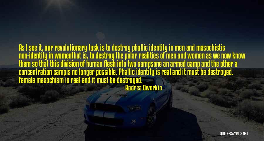 Constituting Identities Quotes By Andrea Dworkin Constituting Identities Quotes By Andrea Dworkin