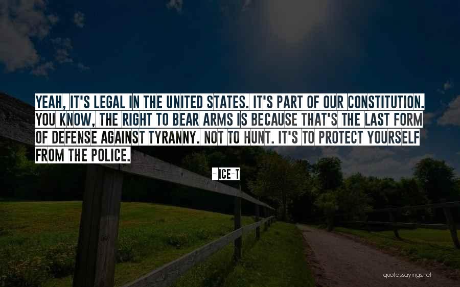 Constitution And Tyranny Quotes By Ice-T Constitution And Tyranny Quotes By Ice-T