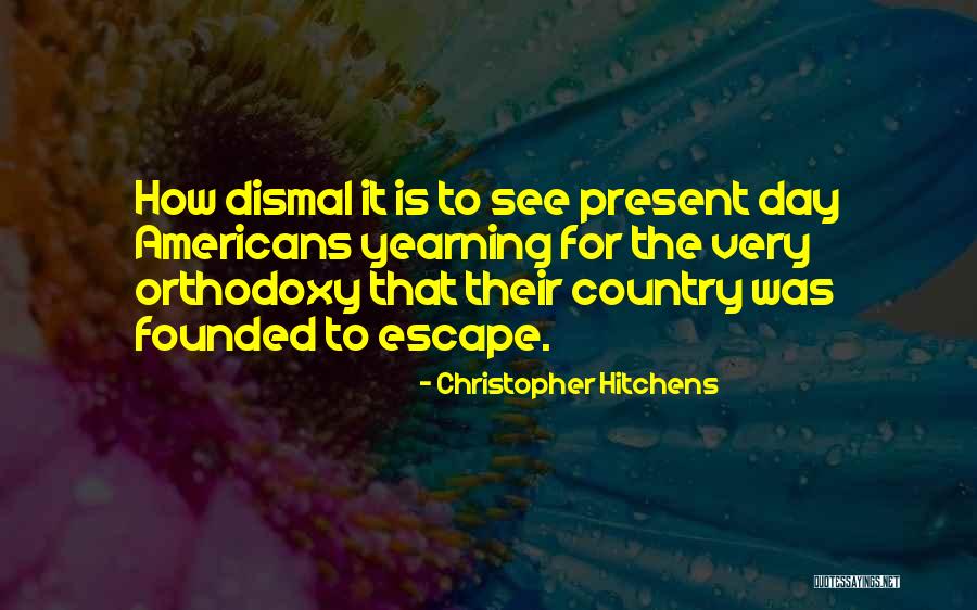 Constitution Day Quotes By Christopher Hitchens Constitution Day Quotes By Christopher Hitchens