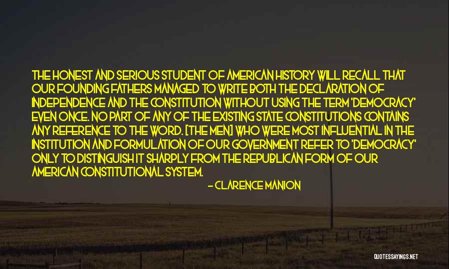 Constitution Founding Fathers Quotes By Clarence Manion Constitution Founding Fathers Quotes By Clarence Manion