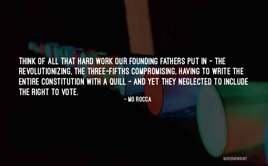 Constitution Founding Fathers Quotes By Mo Rocca Constitution Founding Fathers Quotes By Mo Rocca