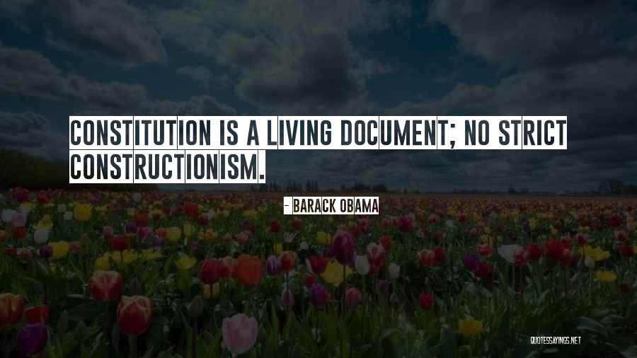 Constitution Is A Living Document Quotes By Barack Obama Constitution Is A Living Document Quotes By Barack Obama