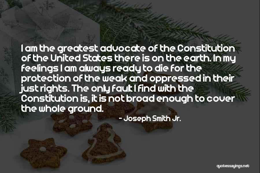 Constitution Of The United States Of America Quotes By Joseph Smith Jr. Constitution Of The United States Of America Quotes By Joseph Smith Jr.