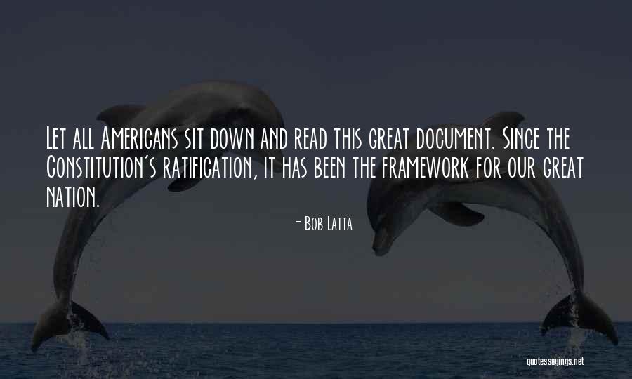Constitution Ratification Quotes By Bob Latta Constitution Ratification Quotes By Bob Latta