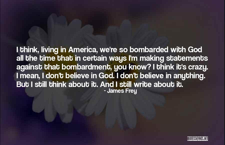 Constitution Relevant Quotes By James Frey Constitution Relevant Quotes By James Frey