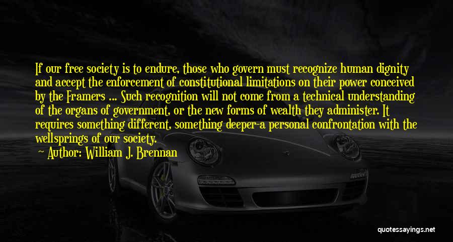 Constitutional Framers Quotes By William J. Brennan