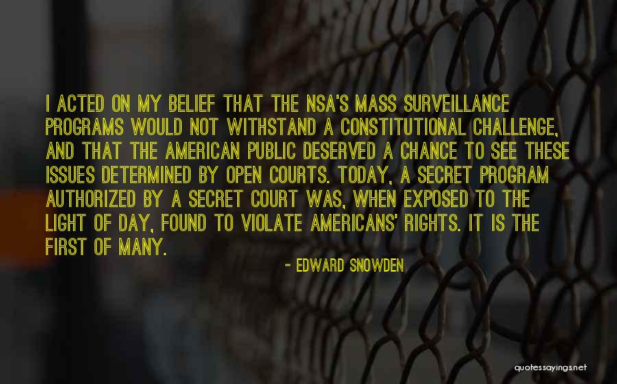 Constitutional Issues Quotes By Edward Snowden