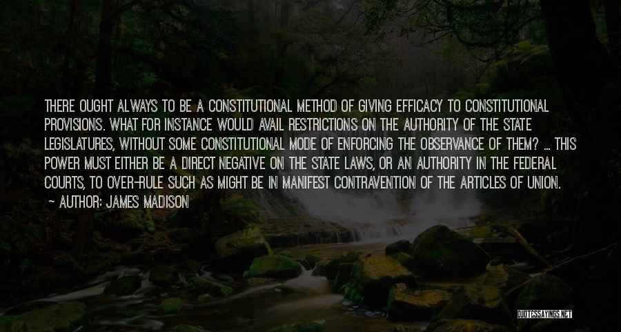 Constitutional Law Quotes By James Madison