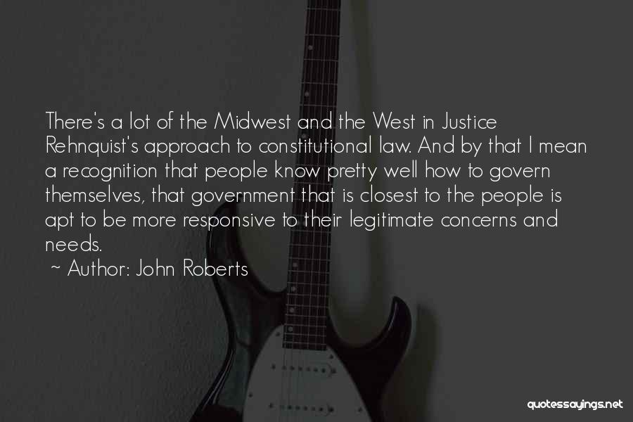 Constitutional Law Quotes By John Roberts