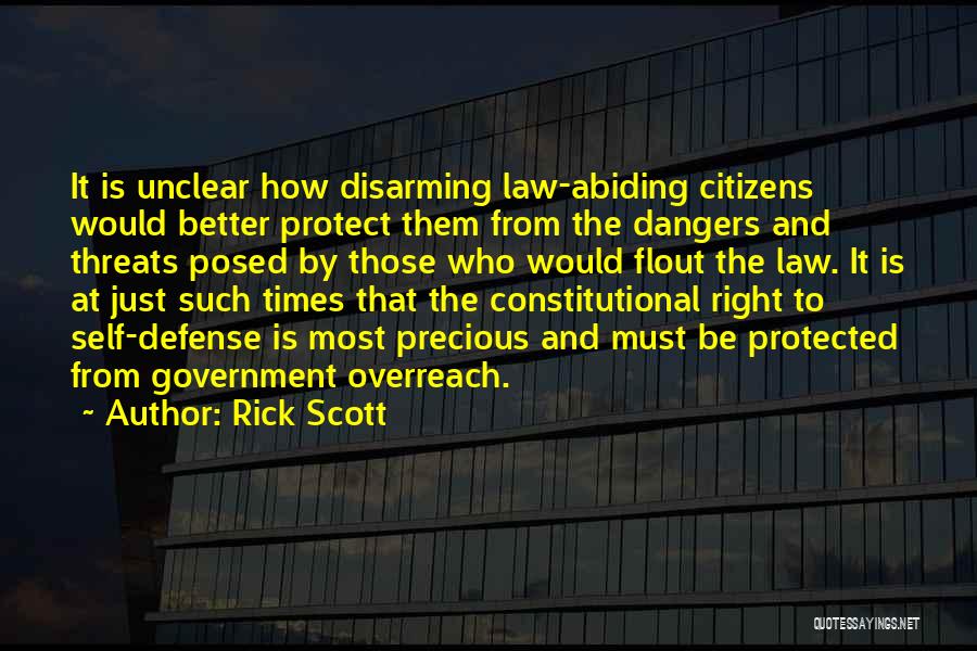 Constitutional Law Quotes By Rick Scott