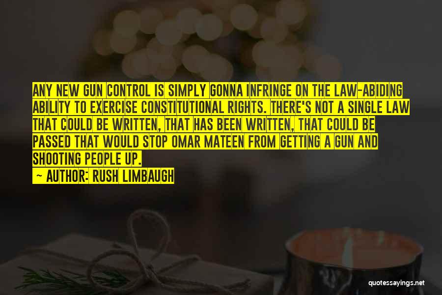 Constitutional Law Quotes By Rush Limbaugh