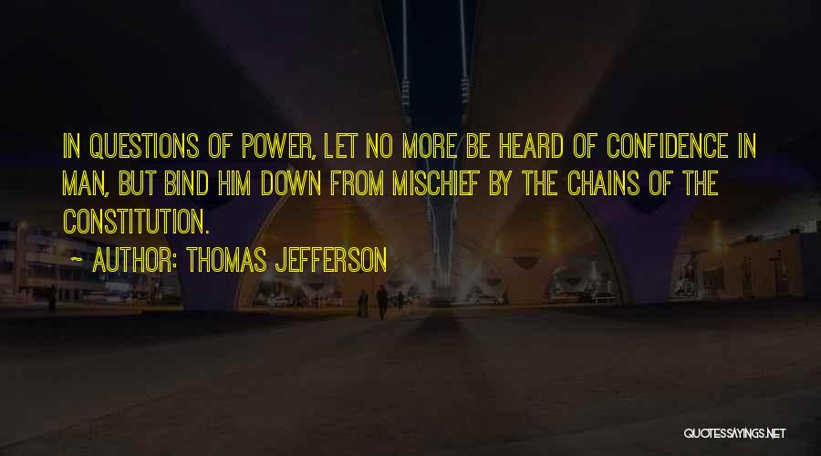 Constitutional Law Quotes By Thomas Jefferson