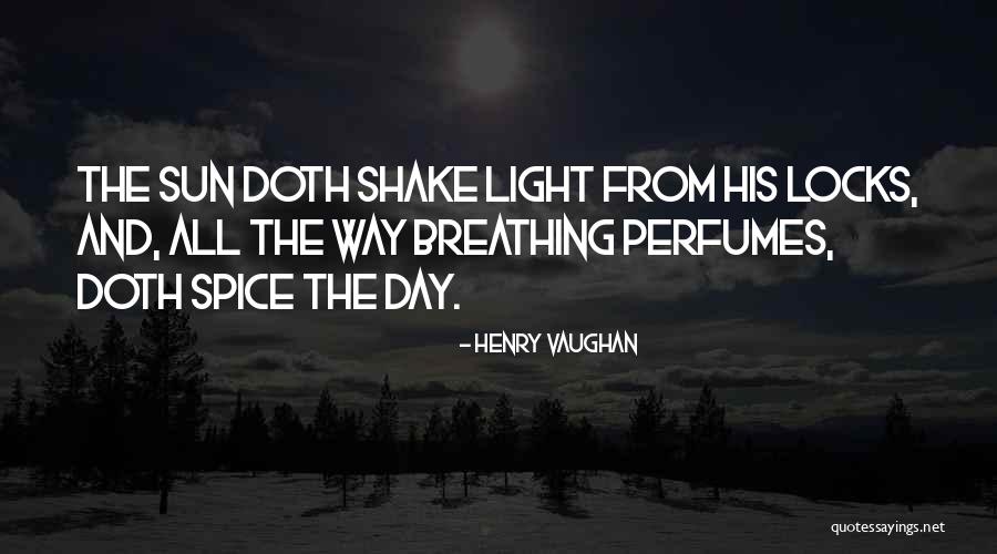 Constitutionally Speaking Quotes By Henry Vaughan Constitutionally Speaking Quotes By Henry Vaughan