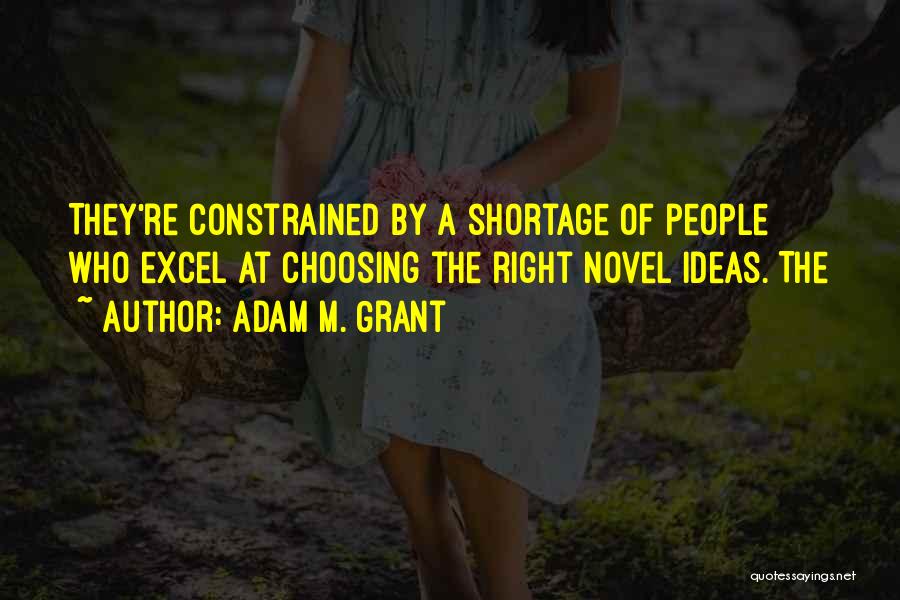 Constrained Quotes By Adam M. Grant