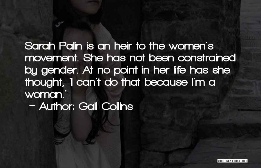 Constrained Quotes By Gail Collins