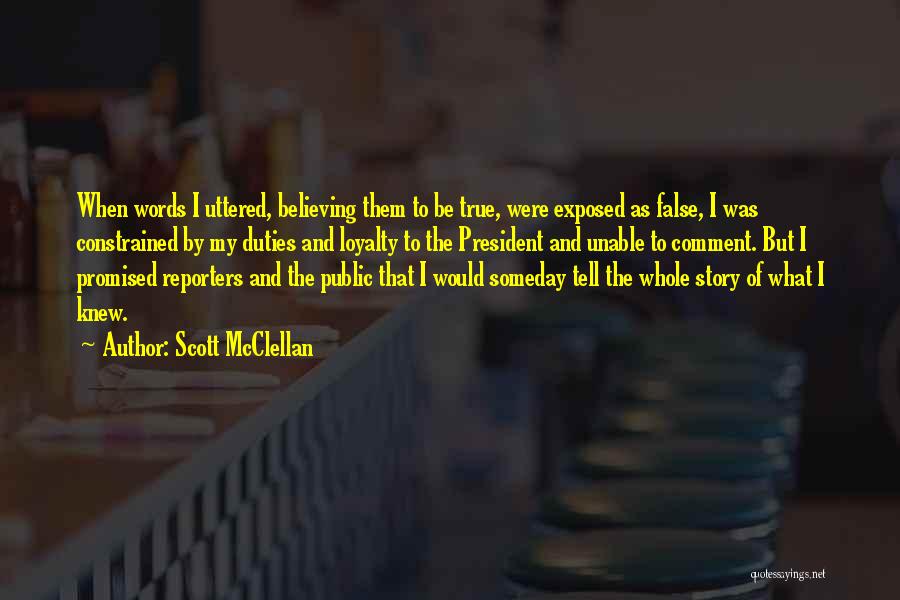 Constrained Quotes By Scott McClellan