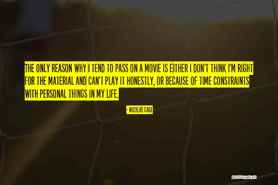 Constraints In Life Quotes By Nicolas Cage Constraints In Life Quotes By Nicolas Cage