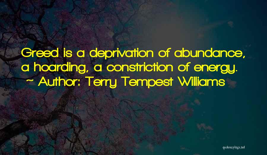 Constriction Quotes By Terry Tempest Williams