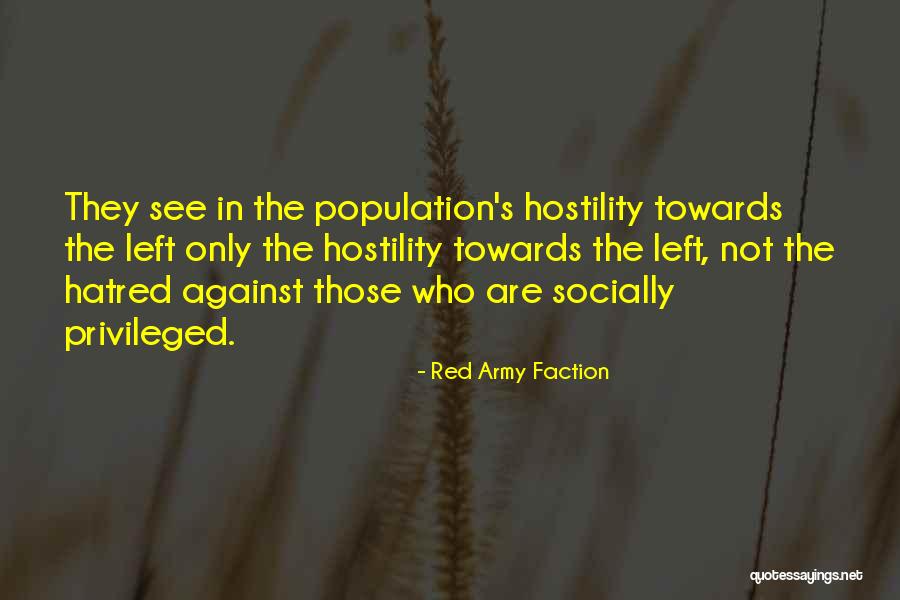 Constrictive Vs Restrictive Pericarditis Quotes By Red Army Faction Constrictive Vs Restrictive Pericarditis Quotes By Red Army Faction