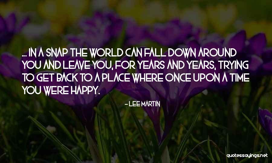 Construal Theory Quotes By Lee Martin Construal Theory Quotes By Lee Martin