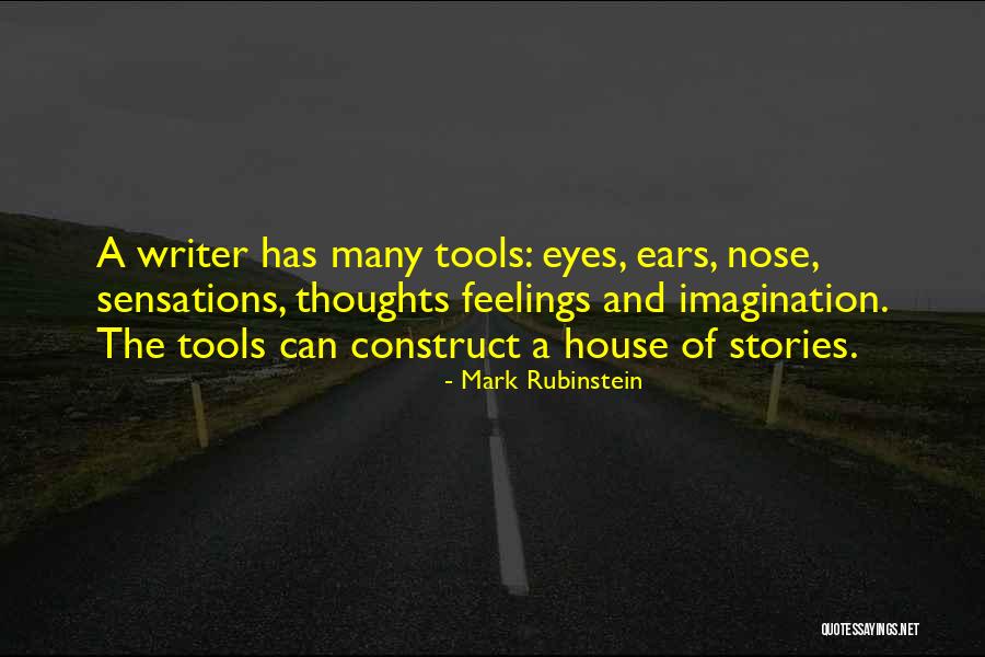 Construct A House Quotes By Mark Rubinstein Construct A House Quotes By Mark Rubinstein