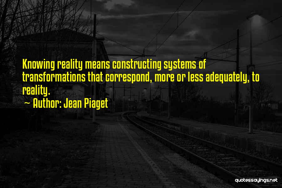 Constructing Quotes By Jean Piaget