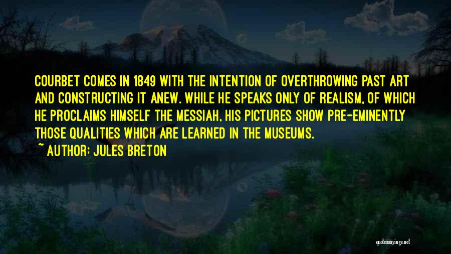 Constructing Quotes By Jules Breton