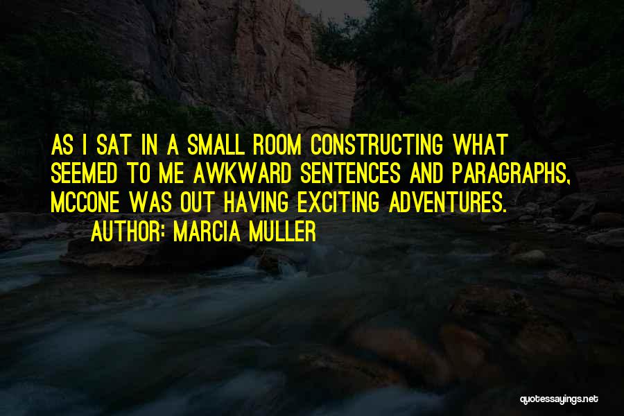 Constructing Quotes By Marcia Muller