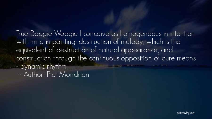 Construction And Destruction Quotes By Piet Mondrian