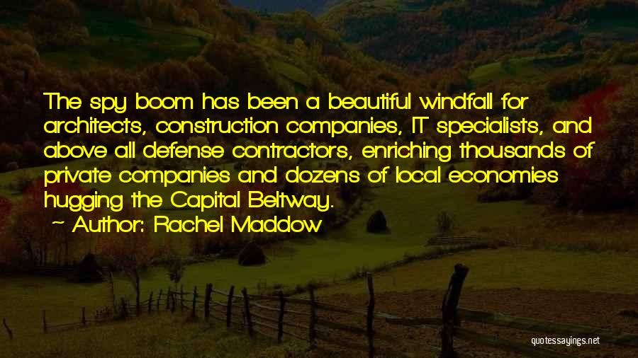 Construction Companies Quotes By Rachel Maddow