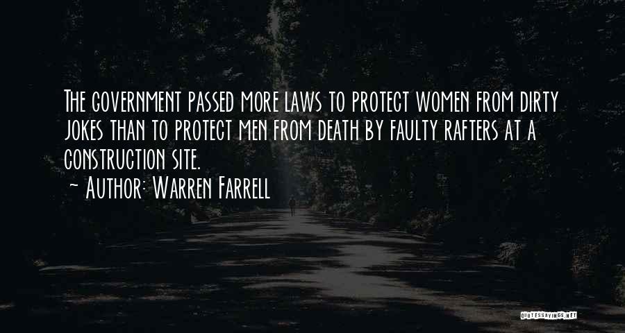 Construction Law Quotes By Warren Farrell