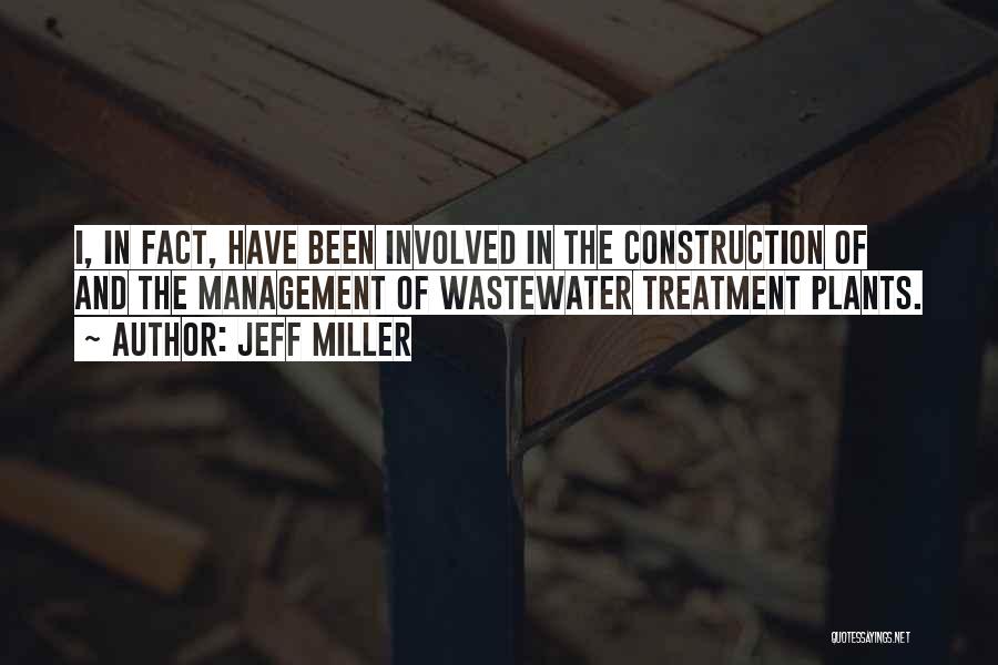 Construction Management Quotes By Jeff Miller