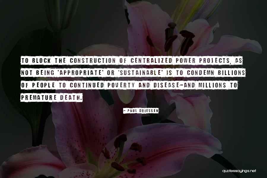 Construction Projects Quotes By Paul Driessen Construction Projects Quotes By Paul Driessen