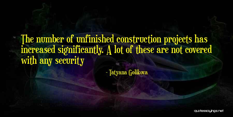 Construction Projects Quotes By Tatyana Golikova Construction Projects Quotes By Tatyana Golikova