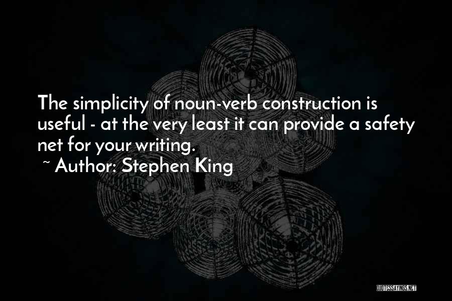 Construction Safety Quotes By Stephen King