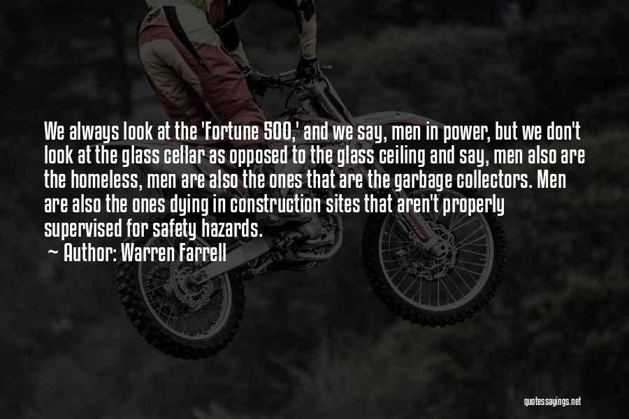 Construction Safety Quotes By Warren Farrell